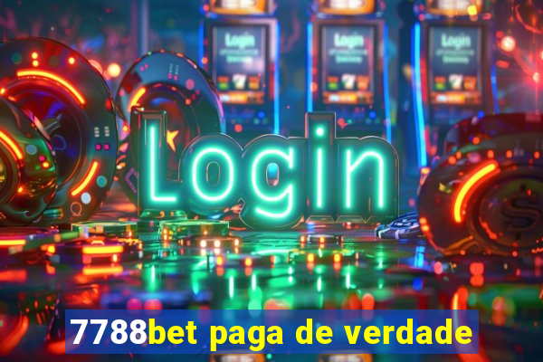 7788bet paga de verdade